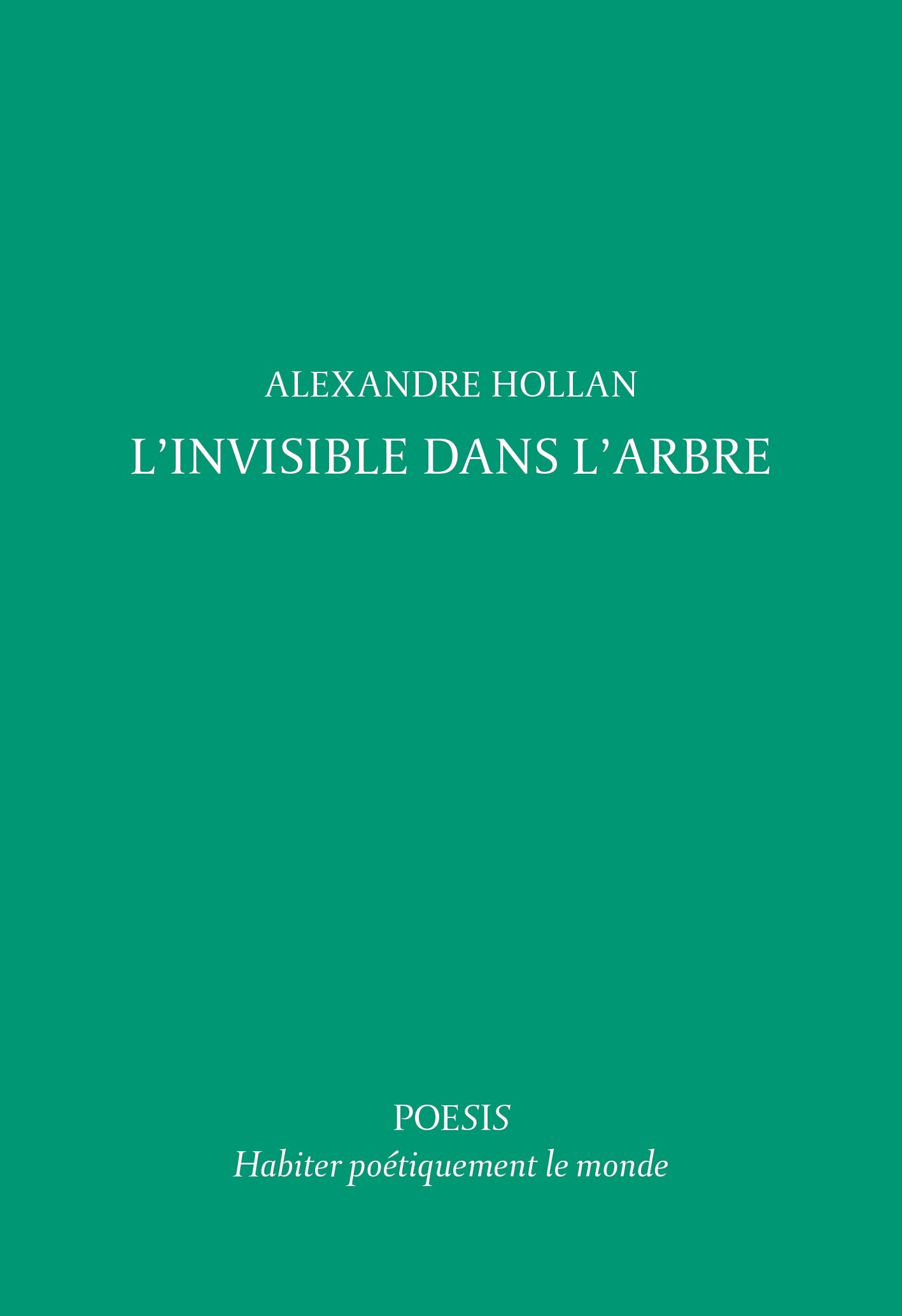 L'INVISIBLE DANS L'ARBRE