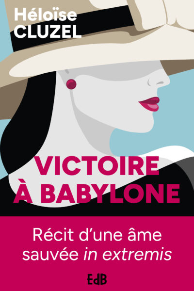 VICTOIRE A BABYLONE