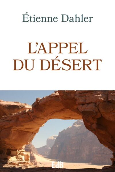 L'APPEL DU DESERT