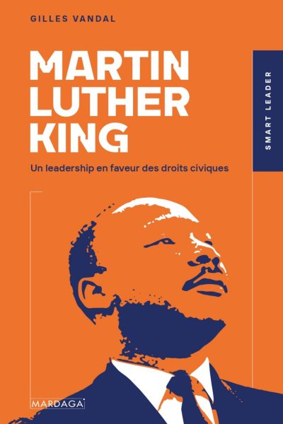 MARTIN LUTHER KING UN LEADERSHIP EN FAVEUR DES DROITS CIVIQUES