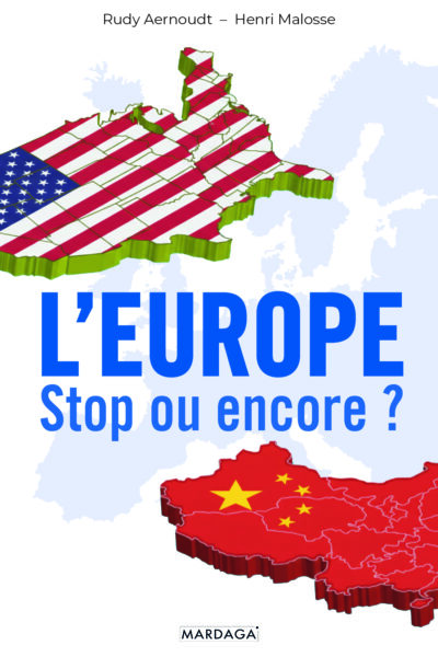L'EUROPE : STOP OU ENCORE ?