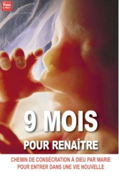 NEUF MOIS POUR RENAITRE