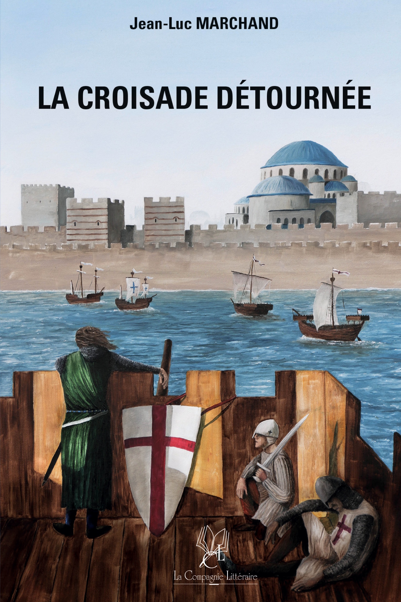 LA CROISADE DETOURNEE : LA QUATRIEME CROISADE