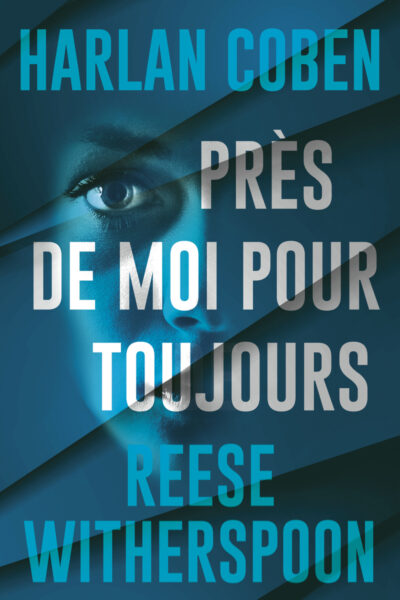 PRES DE MOI POUR TOUJOURS