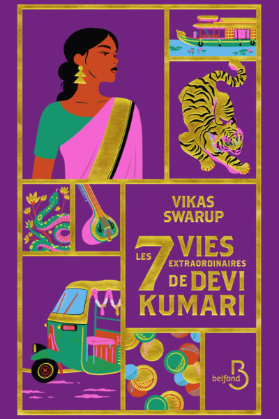 LES SEPT VIES EXTRAORDINAIRES DE DEVI KUMARI