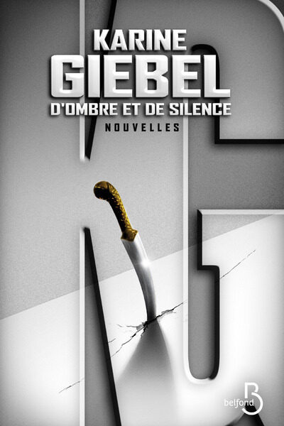 D'OMBRE ET DE SILENCE