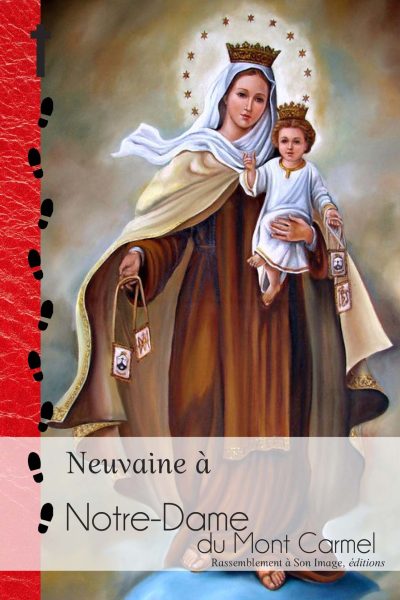NEUVAINE A NOTRE-DAME DE MONT CARMEL