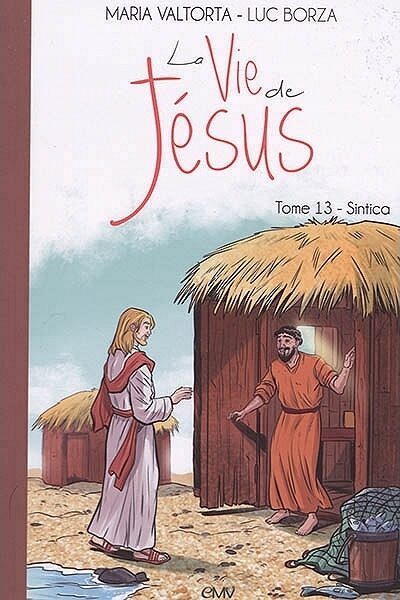 LA VIE DE JESUS T13 SINTICA