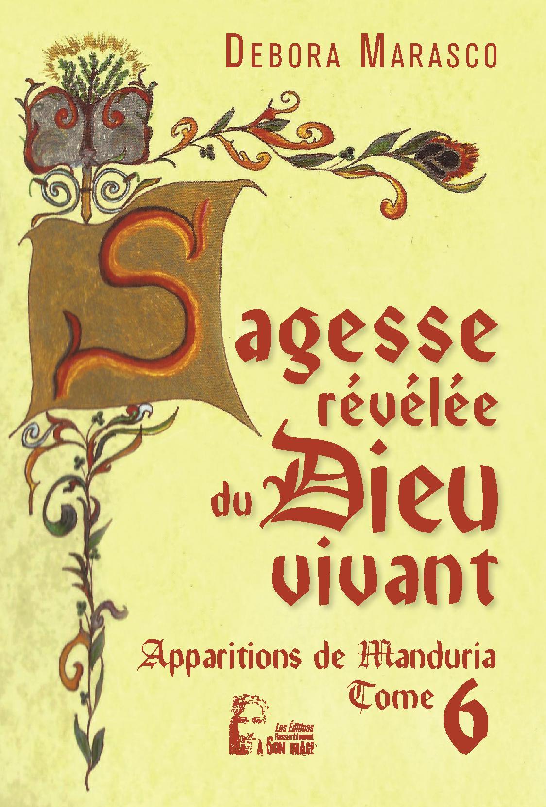 SAGESSE REVELEE DU DIEU VIVANT - APPARITIONS DE MANDURIA - L5026