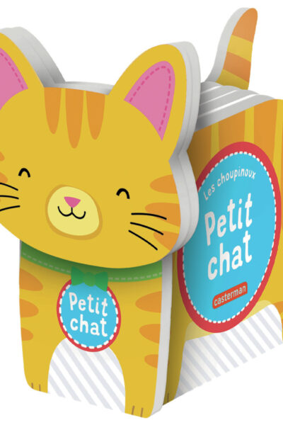 LES CHOUPINOUX T1 LE CHAT