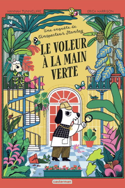UNE ENQUETE DE L'INSPECTEUR STANLEY T2 LE VOLEUR A LA MAIN VERTE