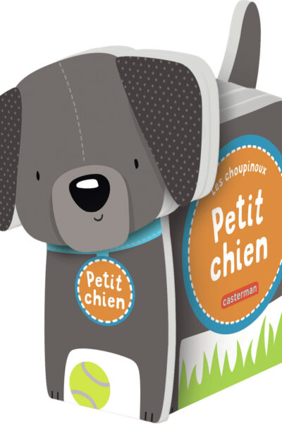 LES CHOUPINOUX T2 LE CHIEN