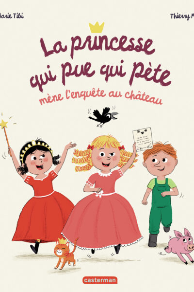 LA PRINCESSE QUI PUE QUI PETE MENE L'ENQUETE AU CHATEAU