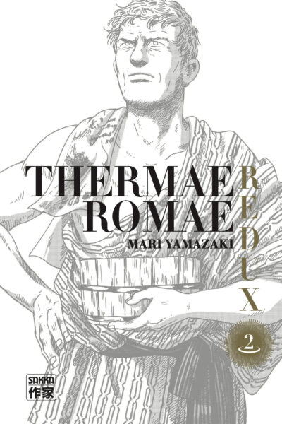 THERMAE ROMAE REDUX