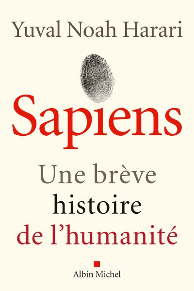SAPIENS (EDITION 2022) UNE BREVE HISTOIRE DE L'HUMANITE