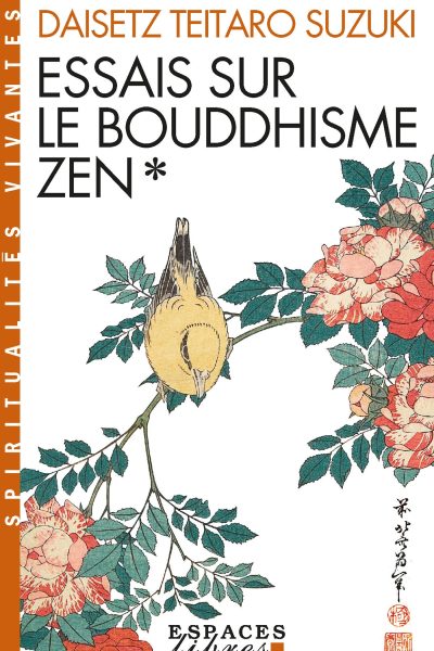 ESSAIS SUR LE BOUDDHISME ZEN - TOME 1