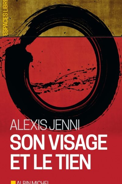 SON VISAGE ET LE TIEN