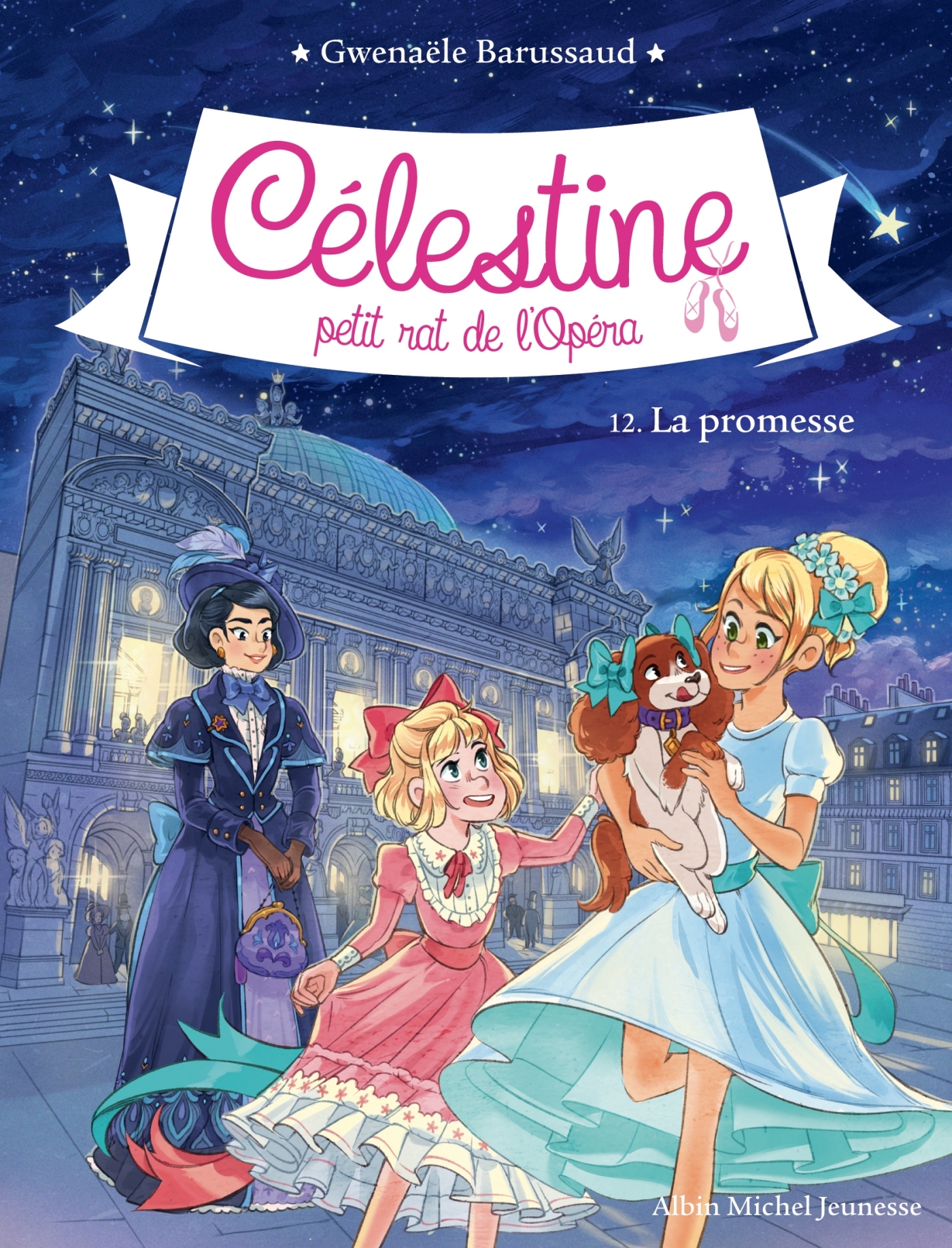 CELESTINE, PETIT RAT DE L'OPERA T12 LA PROMESSE
