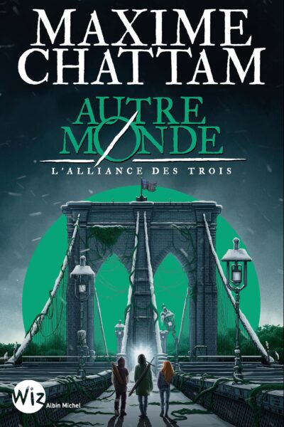 AUTRE-MONDE T01 L'ALLIANCE DES TROIS (WIZ - EDITION 2024)