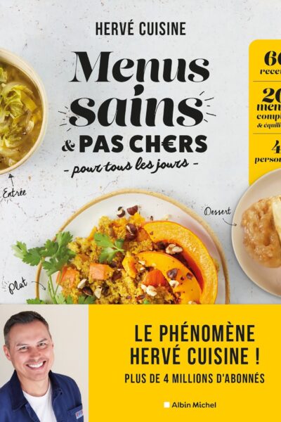 MENUS SAINS & PAS CHERS POUR TOUS LES JOURS