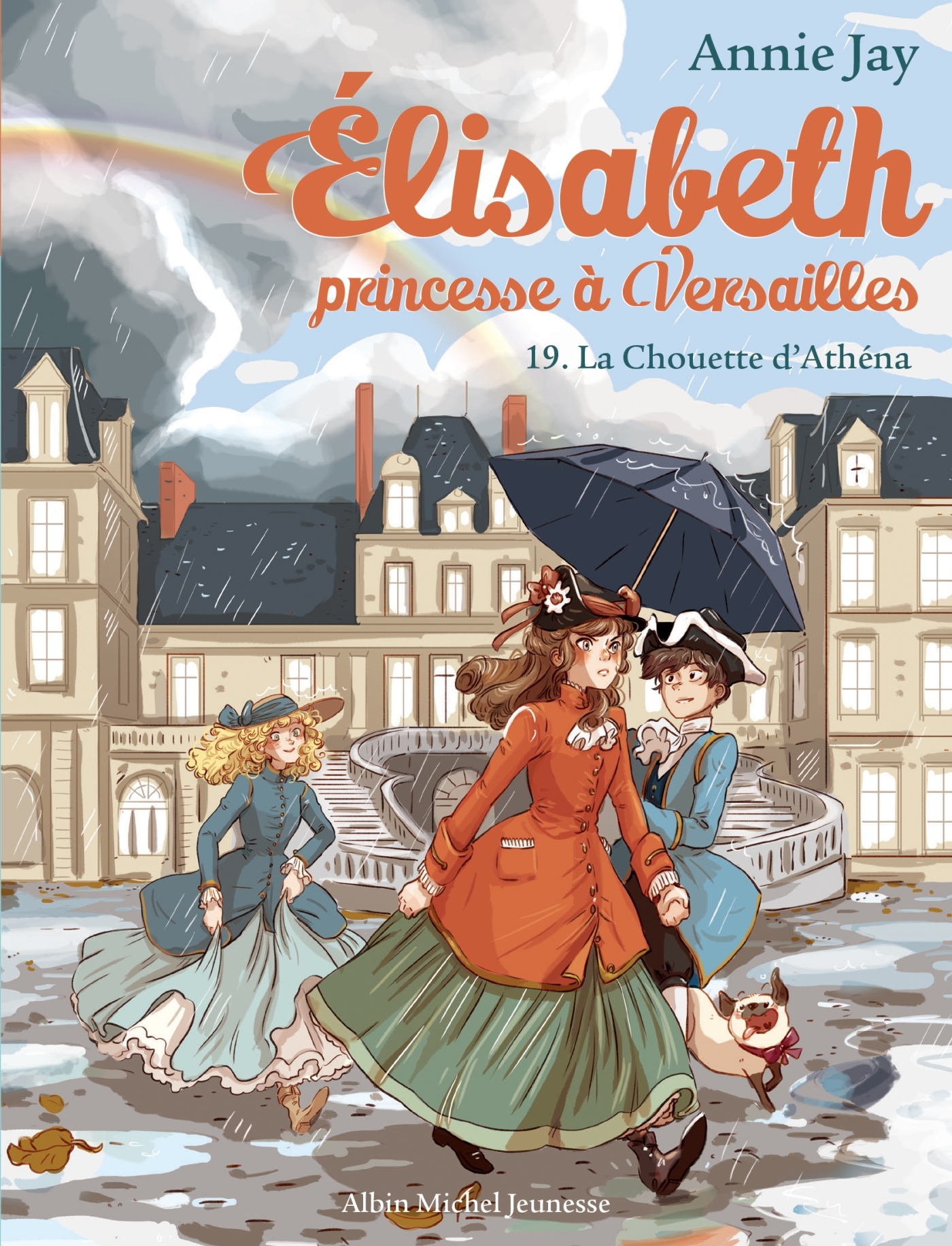 T19 LA CHOUETTE D'ATHENA - ELISABETH, PRINCESSE A VERSAILLES