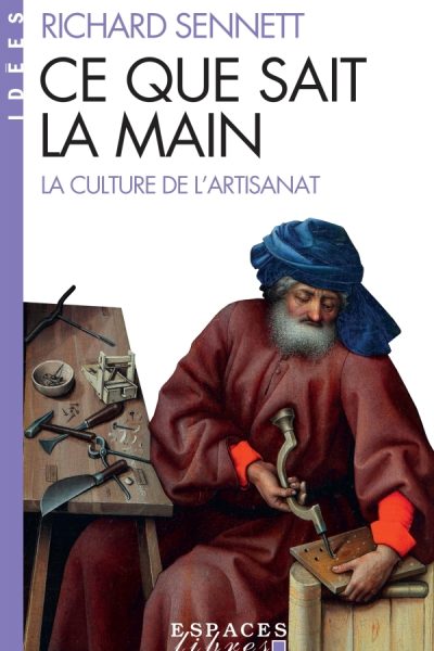 CE QUE SAIT LA MAIN (ESPACES LIBRES - IDEES)