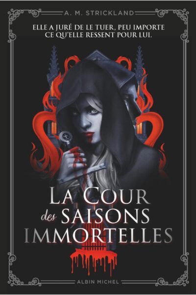 LA COUR DES SAISONS IMMORTELLES