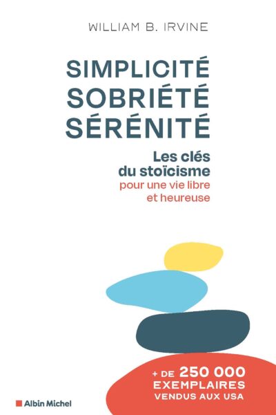 SIMPLICITE, SOBRIETE, SERENITE