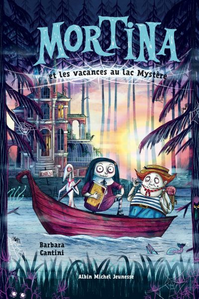 MORTINA T04 LES VACANCES AU LAC MYSTERE