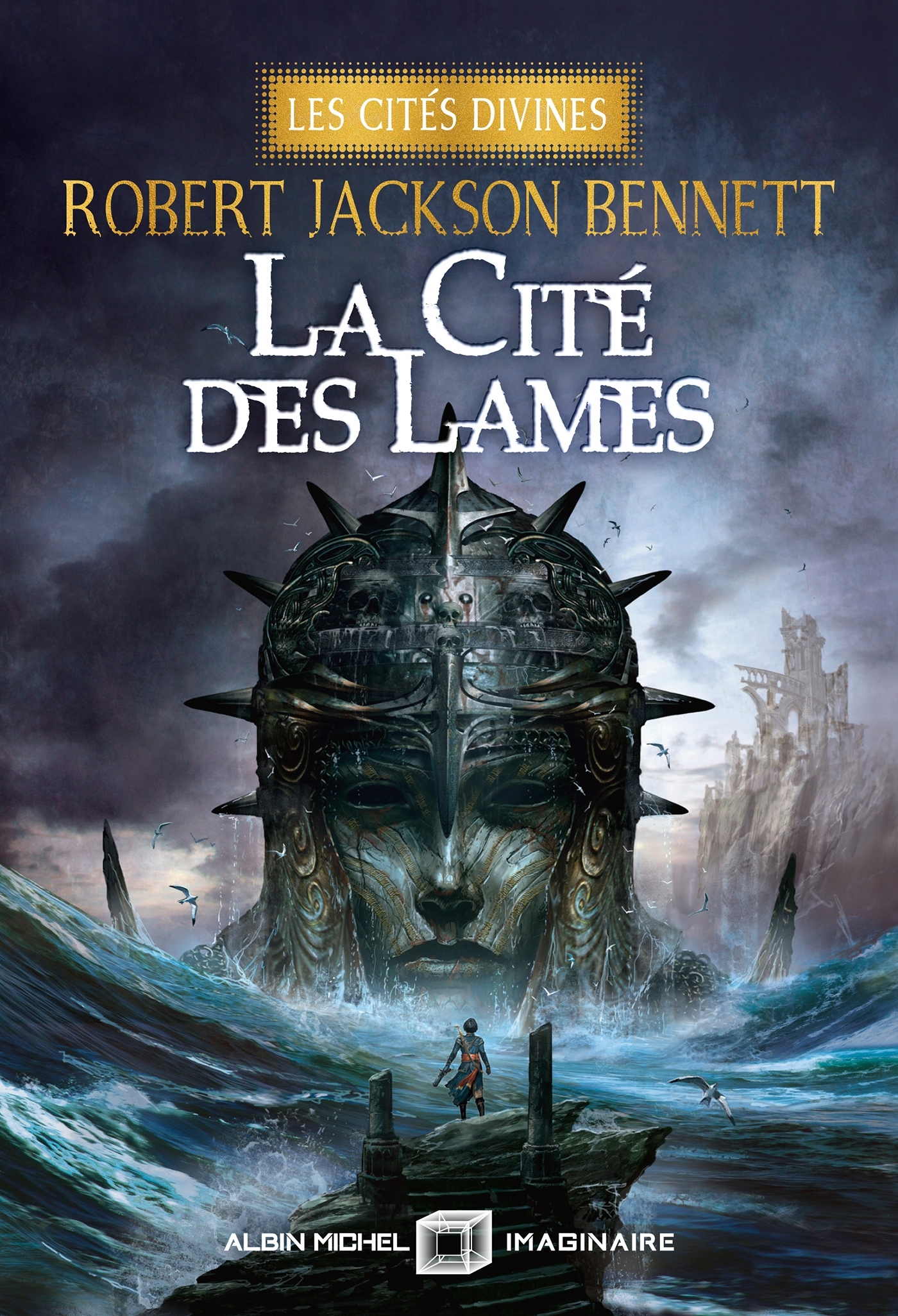 LES CITES DIVINES T02 LA CITE DES LAMES
