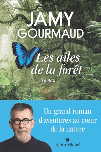 LES AILES DE LA FORÊT