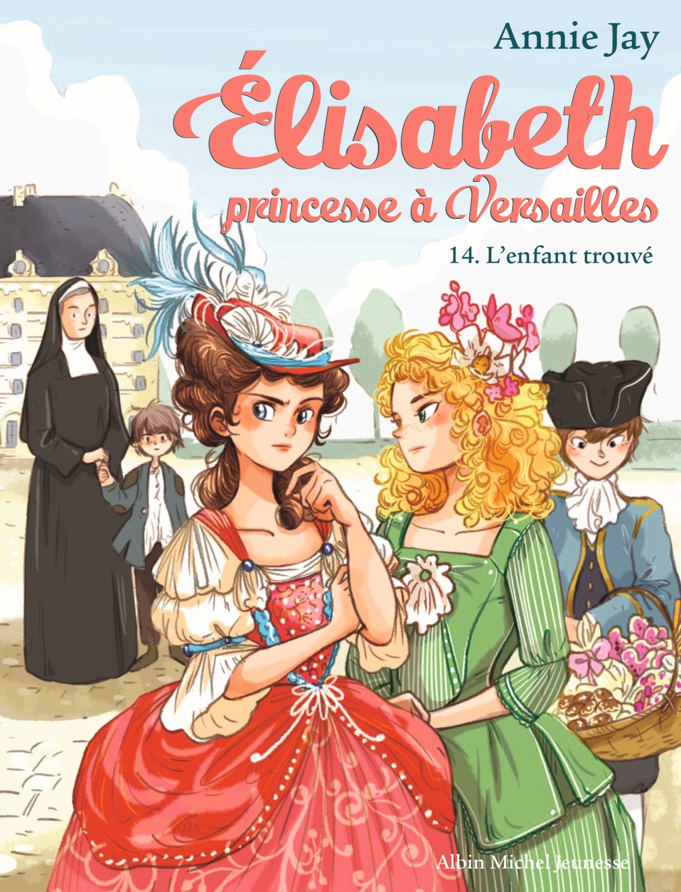 T14 L'ENFANT TROUVE - ELISABETH, PRINCESSE A VERSAILLE