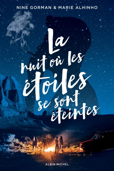 LA NUIT OU LES ETOILES SE SONT ETEINTES