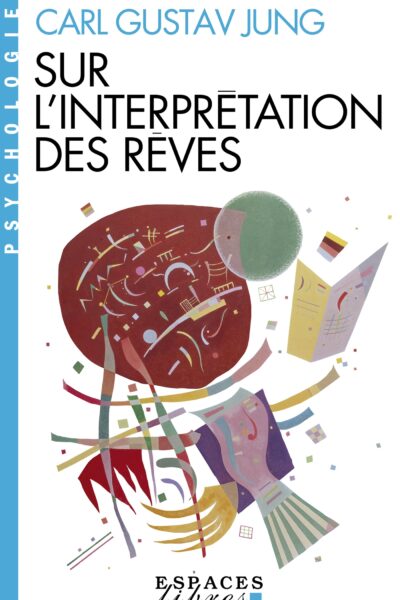 SUR L'INTERPRETATION DES REVES