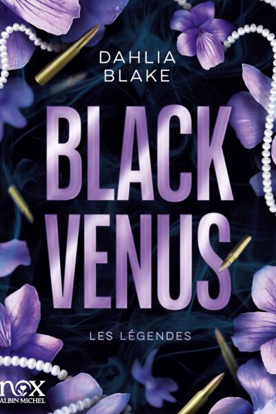 LES LEGENDES T01 BLACK VENUS