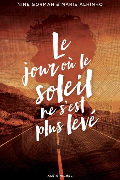 LE JOUR OÙ LE SOLEIL NE S'EST PLUS LEVÉ T02 LA NUIT OÙ LES ÉTOILES SE SONT ÉTEINTES