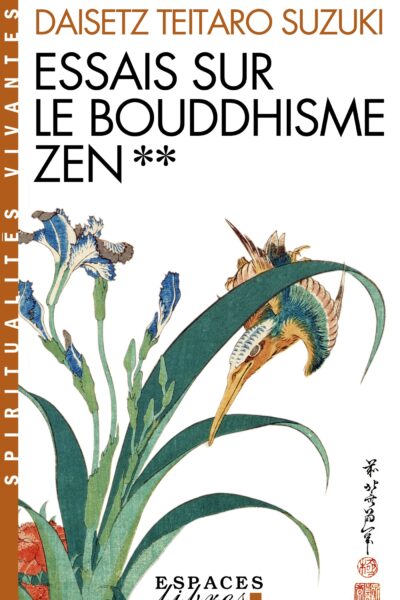 ESSAIS SUR LE BOUDDHISME ZEN - TOME 2