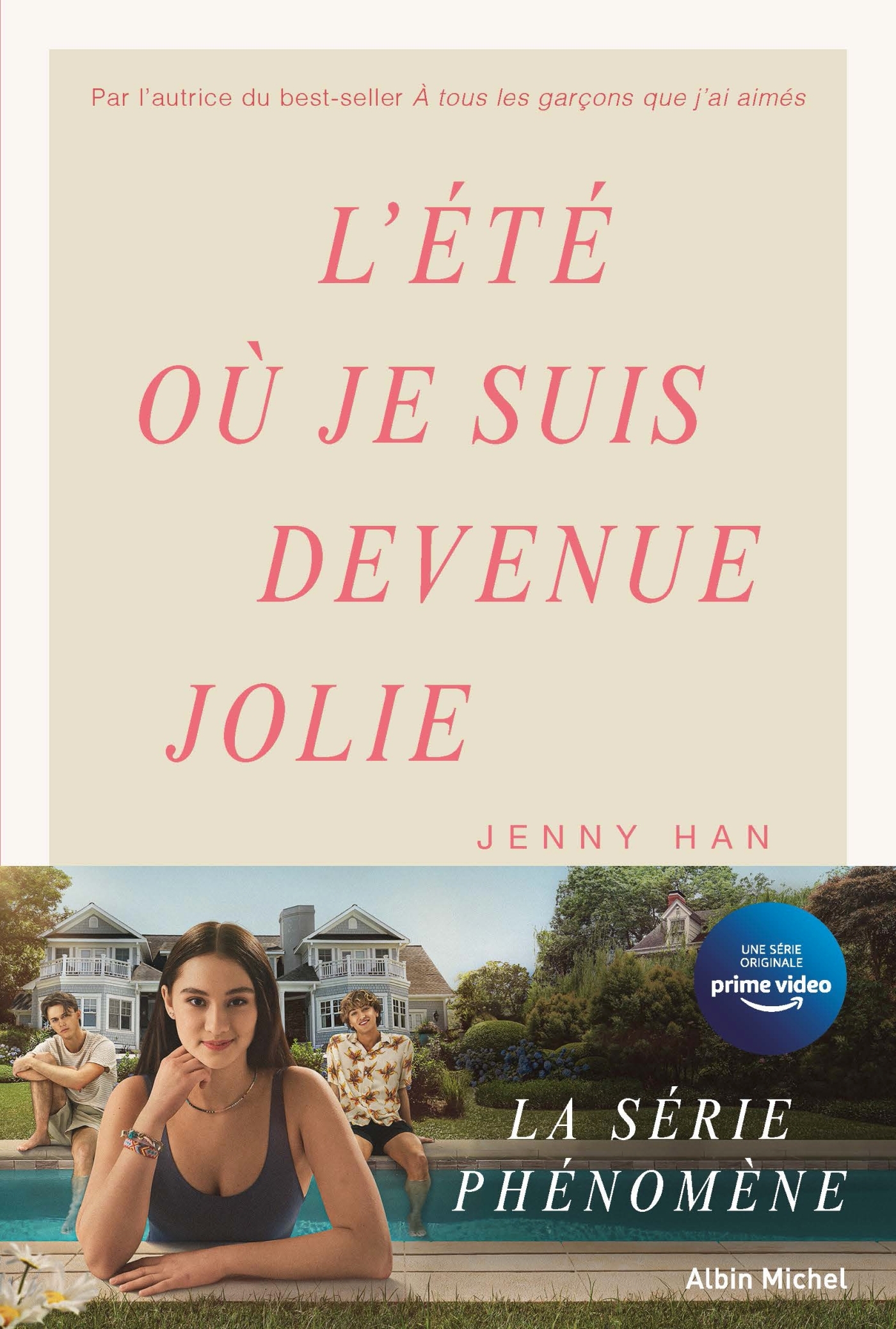 L'ETE T01 OU JE SUIS DEVENUE JOLIE (EDITION 2022)