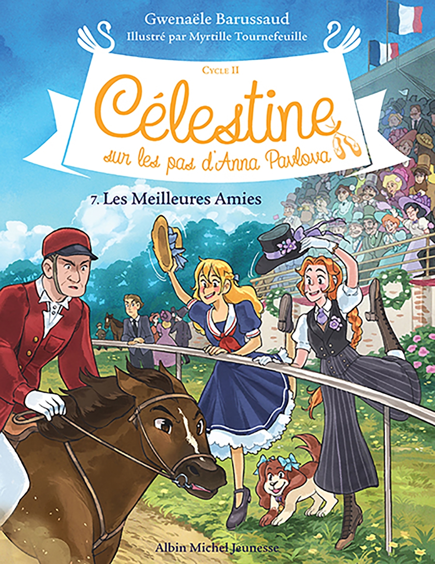 CELESTINE, SUR LES PAS D'ANNA PAVLOVA - CELESTINE CYCLE 2 - CELESTINE C2 T7 LES MEILLEURES AMIES
