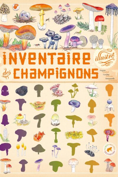 INVENTAIRE ILLUSTRE DES CHAMPIGNONS
