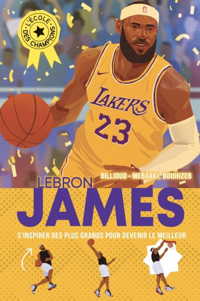L'ECOLE DES CHAMPIONS T03 LEBRON JAMES