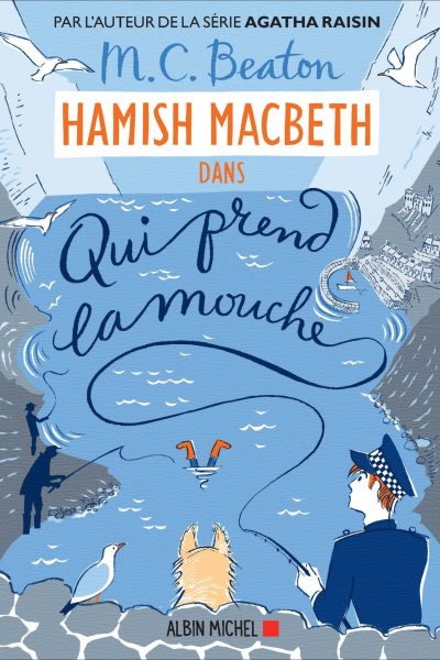HAMISH MACBETH T01 QUI PREND LA MOUCHE