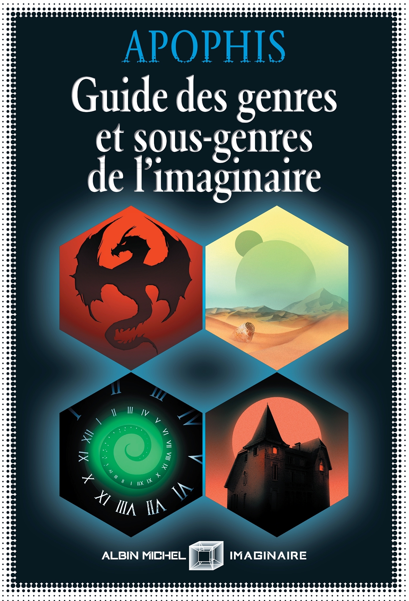GUIDE DES GENRES ET SOUS-GENRES DE L'IMAGINAIRE (EDITION 2022)