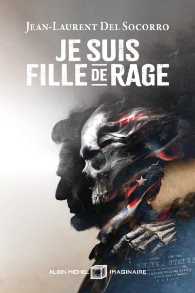 JE SUIS FILLE DE RAGE