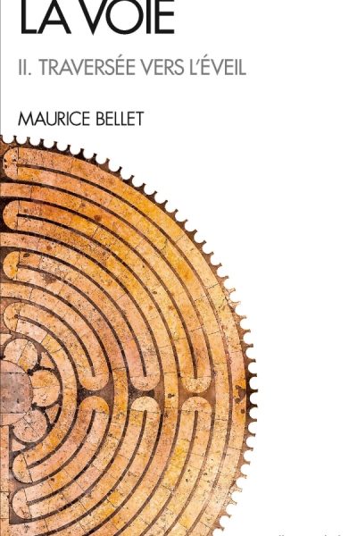 LA VOIE II TRAVERSEE VERS L'EVEIL
