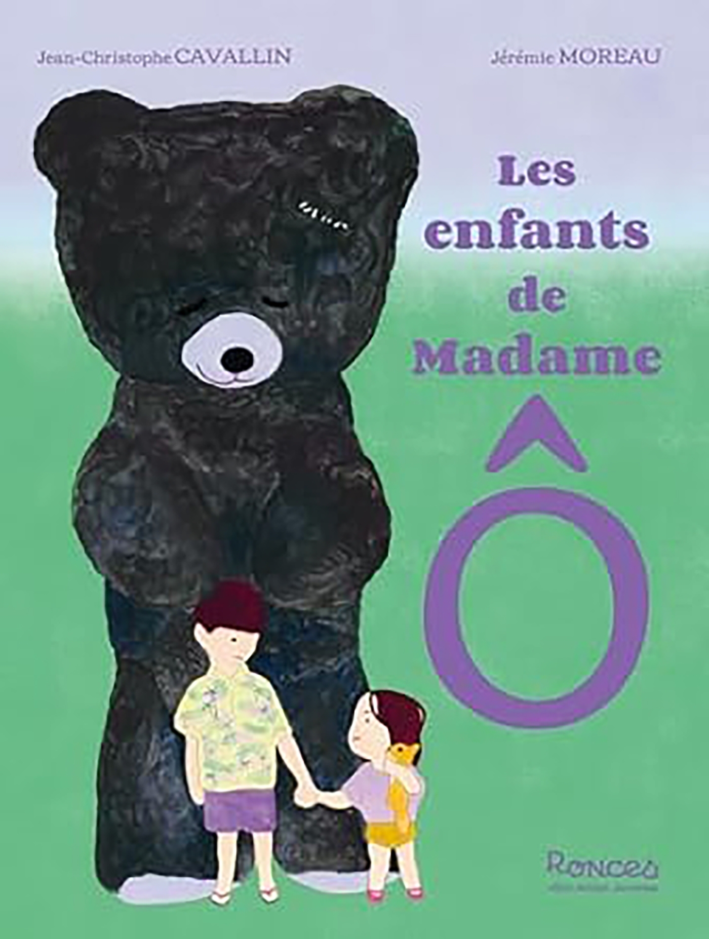 LES ENFANTS DE MADAME Ô