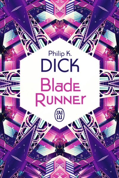 BLADE RUNNER - LES ANDROIDES REVENT-ILS DE MOUTONS ELECTRIQUES ?