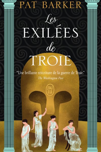 LES EXILEES DE TROIE