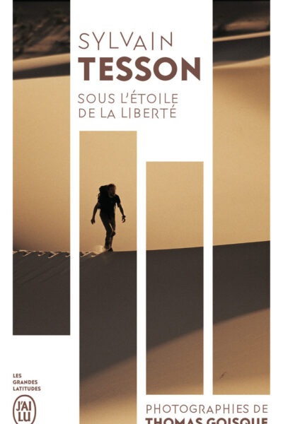 SOUS L'ETOILE DE LA LIBERTE