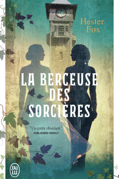 LA BERCEUSE DES SORCIERES